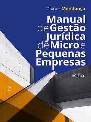 cover image of Manual de Gestão Jurídica de Micro e Pequenas Empresas